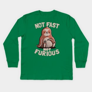 Not Fast Not Furious Lazy Cute Sloth Gift Kids Long Sleeve T-Shirt